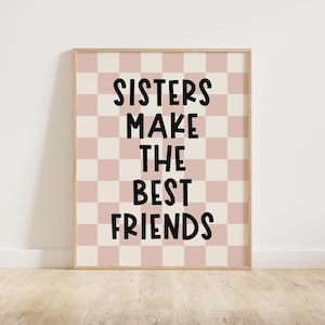 Arte de pared imprimible &quot;Las hermanas son las mejores amigas&quot;, póster retro a cuadros, ideas para habitaciones compartidas para niñas pequeñas, cita de moda para niños sobre hermanos