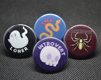 Funny Mental Health Button Pins: Introvert, Anxious, Shy, Loner