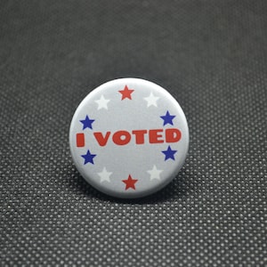 i voted button, i voted pin, i voted, vote pin, vote button, democrat voter, vote sticker, be a voter, vote local, voting matters