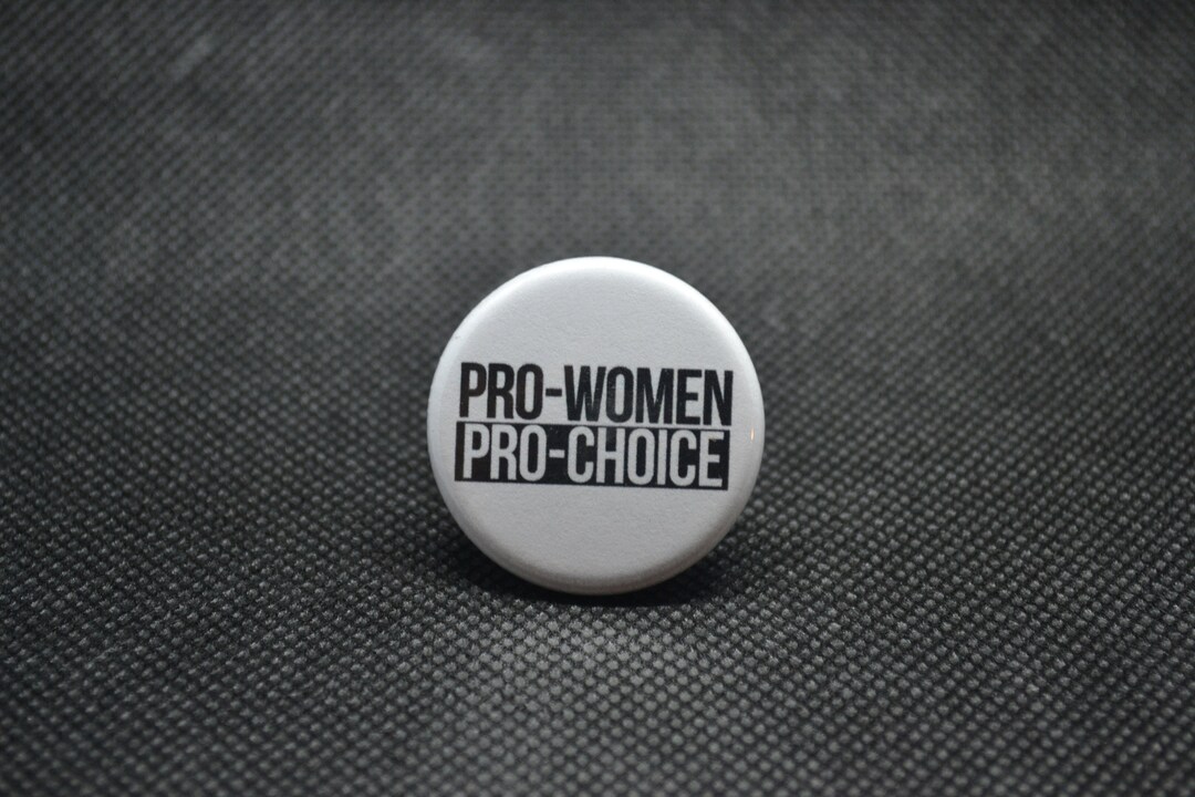 Abortion Rights Button Womens Rights Button Feminist Button - Etsy