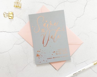 Foil Save the Date wedding card | Grey Cardstock | Rose Gold, Silver Foil, Gold Foil | A6