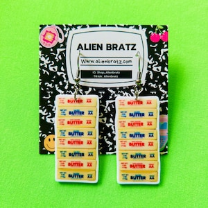 Butter Earrings Weird Earrings Weird Jewelry Handmade Earrings Handmade Jewelry Food Earrings Kitsch Earrings Gag Gift Alien Bratz