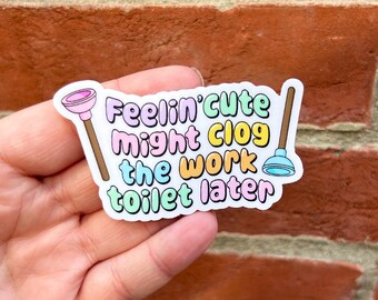 Work Humor Sticker Fun Stickers Water Bottle Sticker Cute Sticker Cute Stickers Craft Supply Work Humor Stickers Funny Stickers Gag Gift