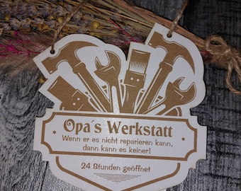 Opas Werkstatt Wenn er es nicht reparieren kann, dann kann es keiner Holzschild Schild weiß Geschenk Vatertag Papa personalisiert