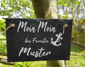 ST 150 -  Moin Moin bei Familie Nachname  Schieferschild Schiefertafel Schild