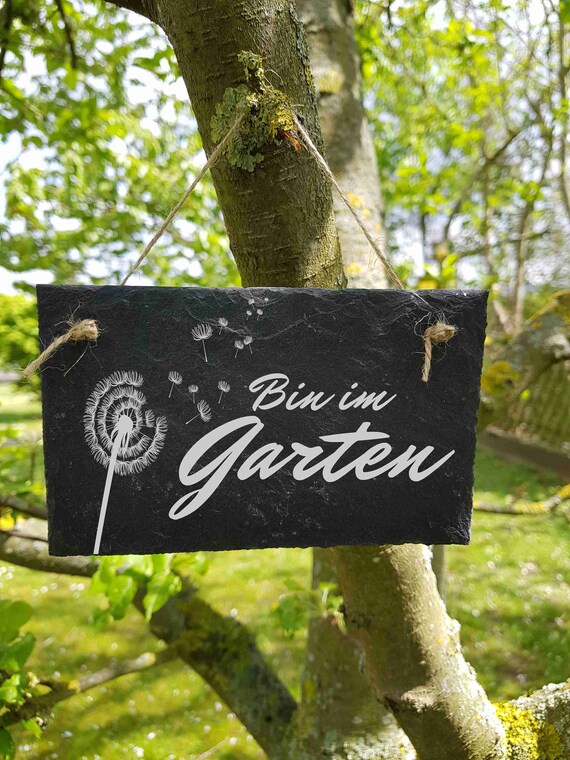 Bin im Garten Schild Schieferschild Schiefertafel Lasergravur ST 33