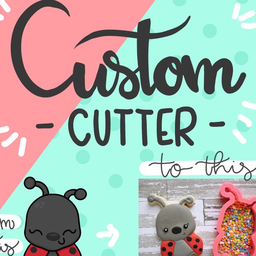Custom Cookie Cutter Design Design Your Own Personalized Etsy