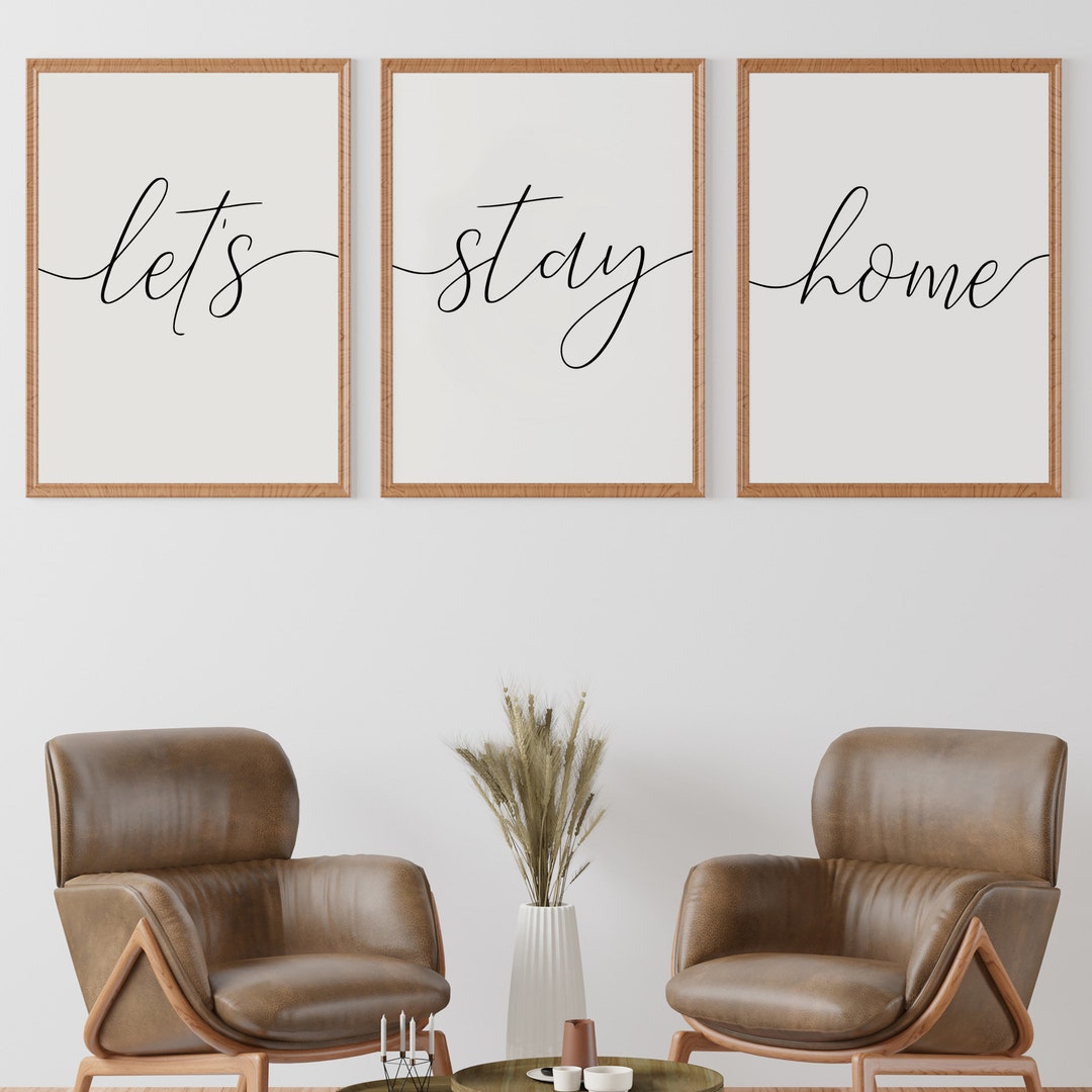 Let's Stay Home Printable, Handwriting Prints, Set of 3 Prints, Living ...