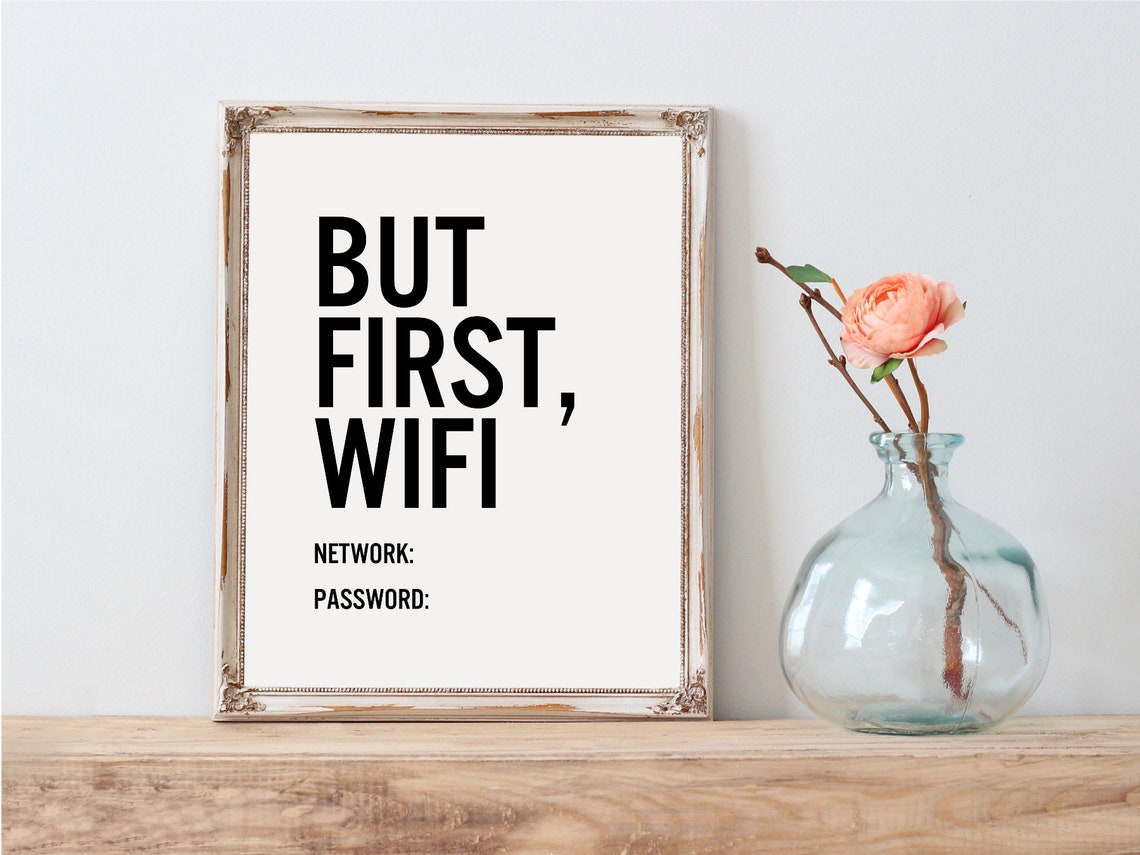 But First WiFi WiFi Home Decor Digital Download WiFi | Etsy