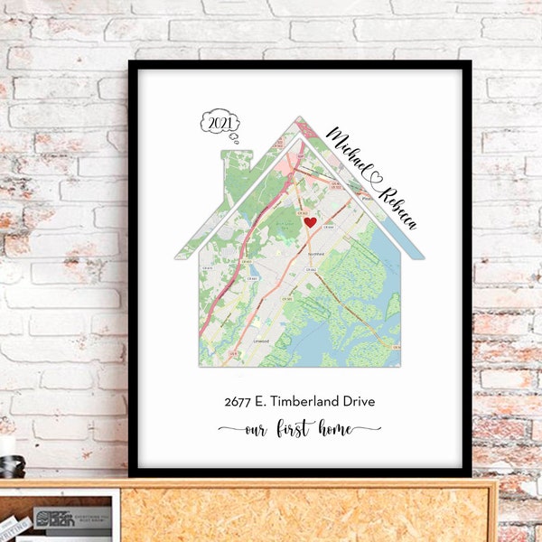 New Home Gift, Personalized Home Print, Housewarming Gift, First Home, New Home Map Print,  Moving Gift, Custom Poster, Location Map Custom