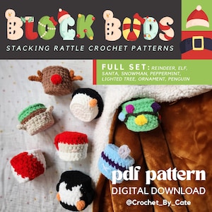 May include: A set of crochet Christmas ornaments, including a reindeer, elf, Santa, snowman, peppermint, lighted tree, ornament, and penguin. The ornaments are stacked on top of each other and are made with different colors of yarn. The text "BLOCK BUDS STACKING RATTLE CROCHET PATTERNS" is at the top of the image. The text "FULL SET: REINDEER, ELF, SANTA, SNOWMAN, PEPPERMINT, LIGHTED TREE, ORNAMENT, PENGUIN" is in the middle of the image. The text "pdf pattern DIGITAL DOWNLOAD @Crochet_By_Cate" is at the bottom of the image.