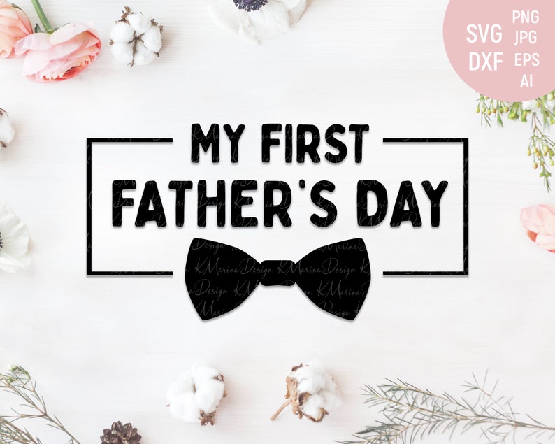 My first father day svg dads best gift svg fathers day | Etsy