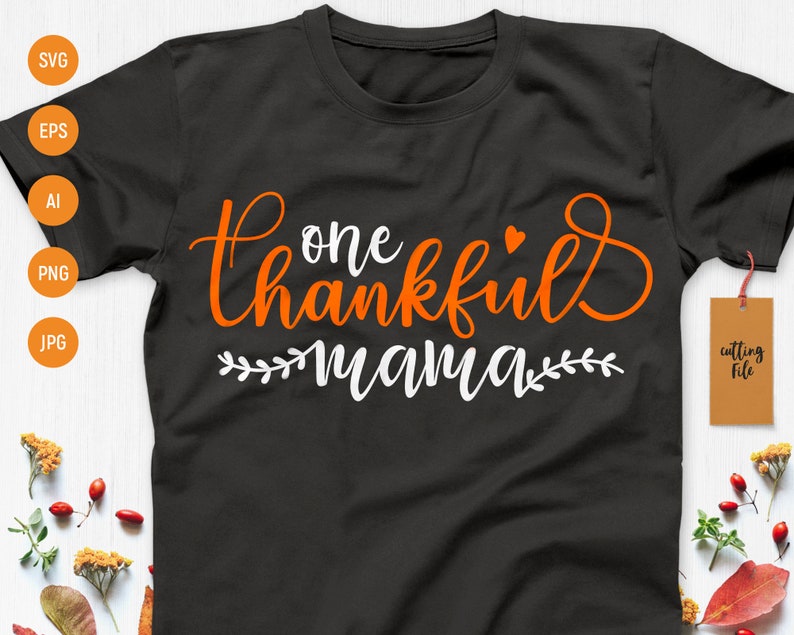 Download One Thankful Mama svg Thankful Mom svg Thanksgiving Svg | Etsy