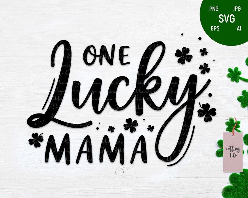 Download One Lucky Mama svg Mama's Lucky Charm SVG Lucky charm | Etsy