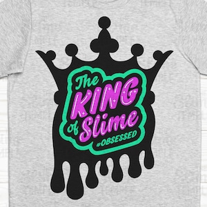 Slime King Svg / Boy slimer / Slime Birthday Gift / Science Birthday / Slime party Gift / Slime boy / INSTANT DOWNLOAD