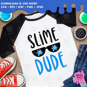 Slime Dude SVG / Slime SVG / Slime Birthday / Slime Gift / Slime Party / Slime Boy / Slime Squad / Slime ASMR / Slime decorations