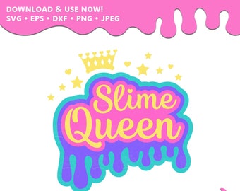 Slime Queen SVG / Slime SVG / Slime Birthday / Slime Gift / Slime Party / Slime Squad / Slime Queen / Fichier numérique