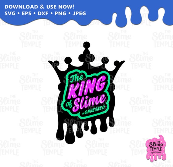 Slime King SVG, Boy's Birthday Graphic (instant Download) - Etsy