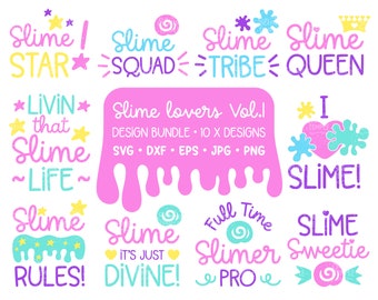 Slime Lovers Design Bundle, SVG, PNG, DXF (Digital Download)