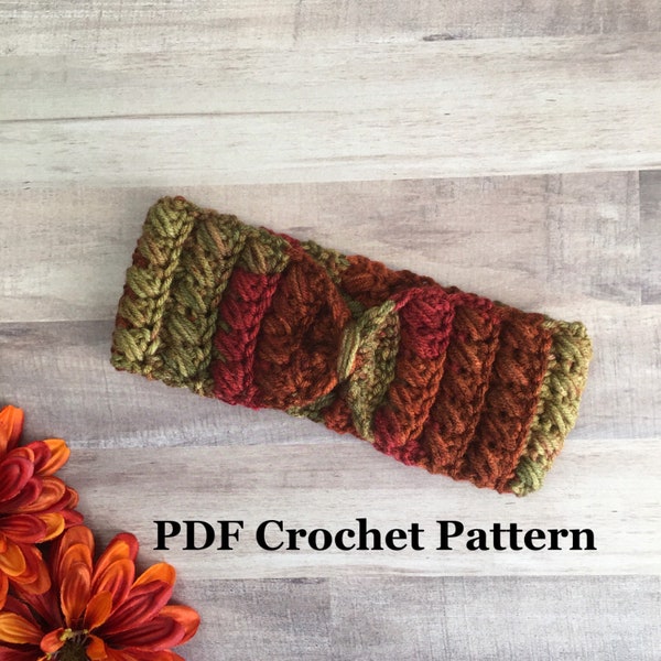 The Ohh So Autumn Ear Warmer Crochet PDF PATTERN - Ear Warmer Crochet Pattern, Crochet Headband Pattern, Winter Headband Pattern