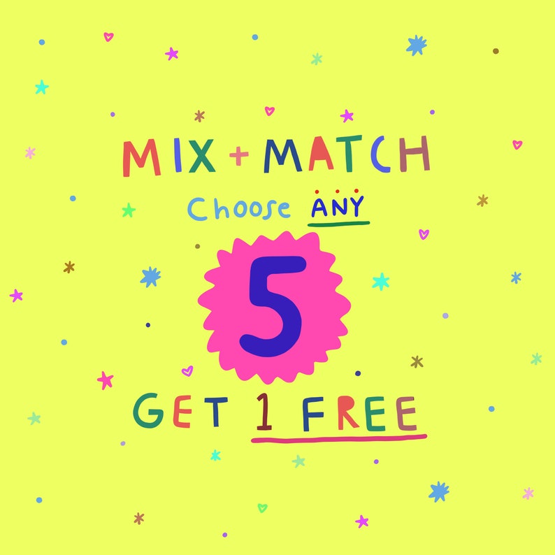 MIX /& MATCH Any Combination Buy 5 Get 1 FREE!
