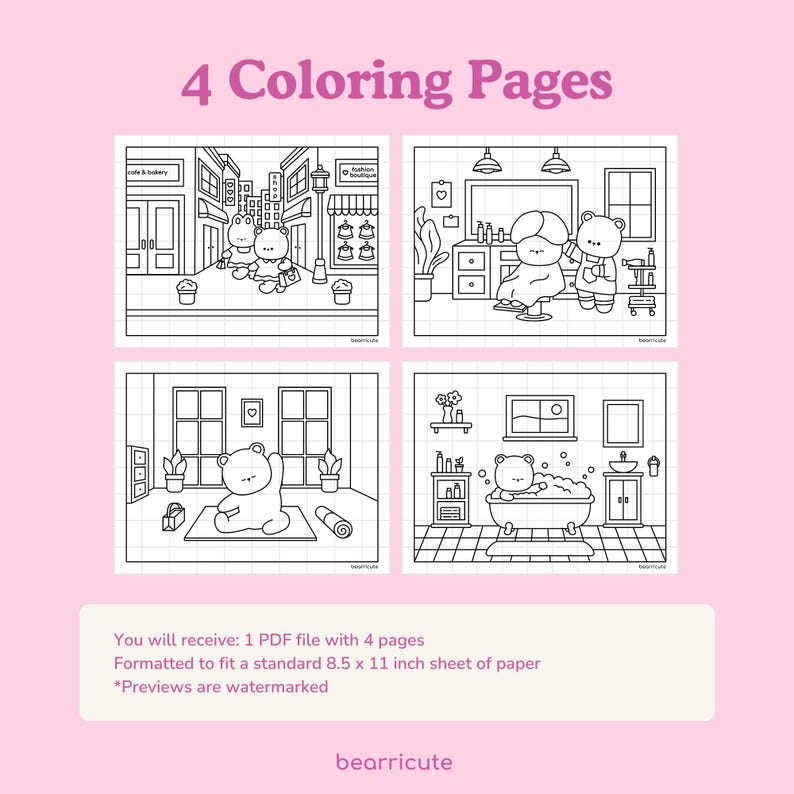 May include: Four black and white coloring pages featuring a bear character in different settings. The first page shows the bear in a city street, the second page shows the bear at a salon, the third page shows the bear doing yoga, and the fourth page shows the bear taking a bath.