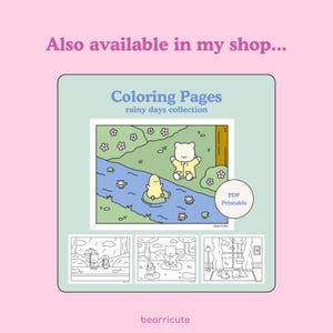 May include: A set of four printable coloring pages featuring a bear and a chick in various rainy day scenes. The pages are titled "Coloring Pages: Rainy Days Collection" and are labeled "PDF Printable".