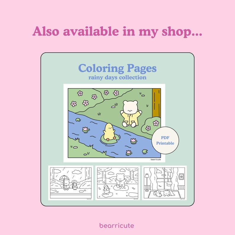 May include: A set of four printable coloring pages featuring a bear and a chick in various rainy day scenes. The pages are titled "Coloring Pages: Rainy Days Collection" and are labeled "PDF Printable".