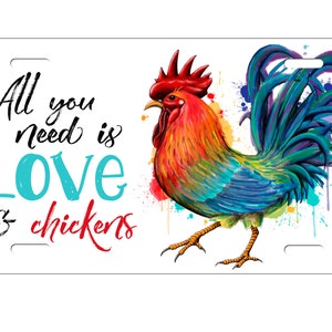 Chicken license plate, Chicken, Hen, Rooster, car tag, license plate, love and chickens, novelty plate image 3