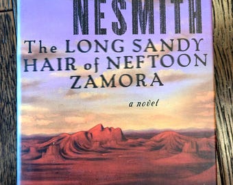 Michael Nesmith, I lunghi capelli sabbiosi di Neftoon Zamora, prima edizione con copertina rigida.