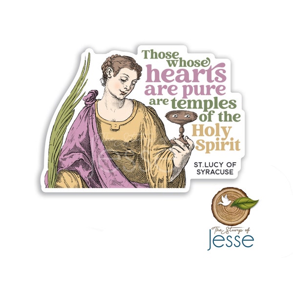 St. Lucy of Syracuse Waterproof Sticker | Catholic gift | Patron Saint | Confirmation gift | Catholic Saint | Temples of the Holy Spirit