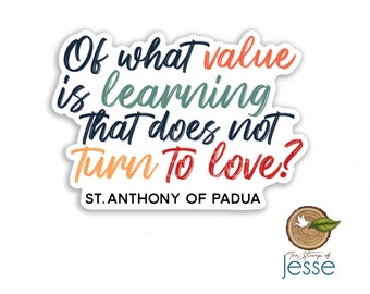 St. Anthony of Padua Waterproof Sticker | Catholic Sticker | Patron Saint | Confirmation | San Antonio de Padua | Catholic gift |