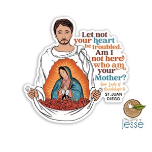 St. Juan Diego Waterproof Vinyl Sticker | Our Lady of Guadalupe | Catholic sticker | Catholic gift | Confirmation gift