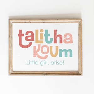 Talitha Koum | Little girl arise| Digital Download | printable | Catholic print | Catholic gift | Bible verse | quote | motivational