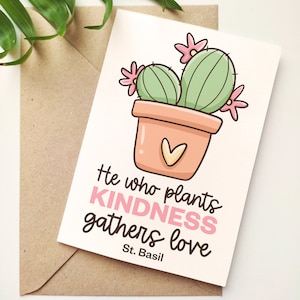 St. Basil plant kindness gather love printable | digital download | card | catholic decor | first communion | confirmation | saint quote
