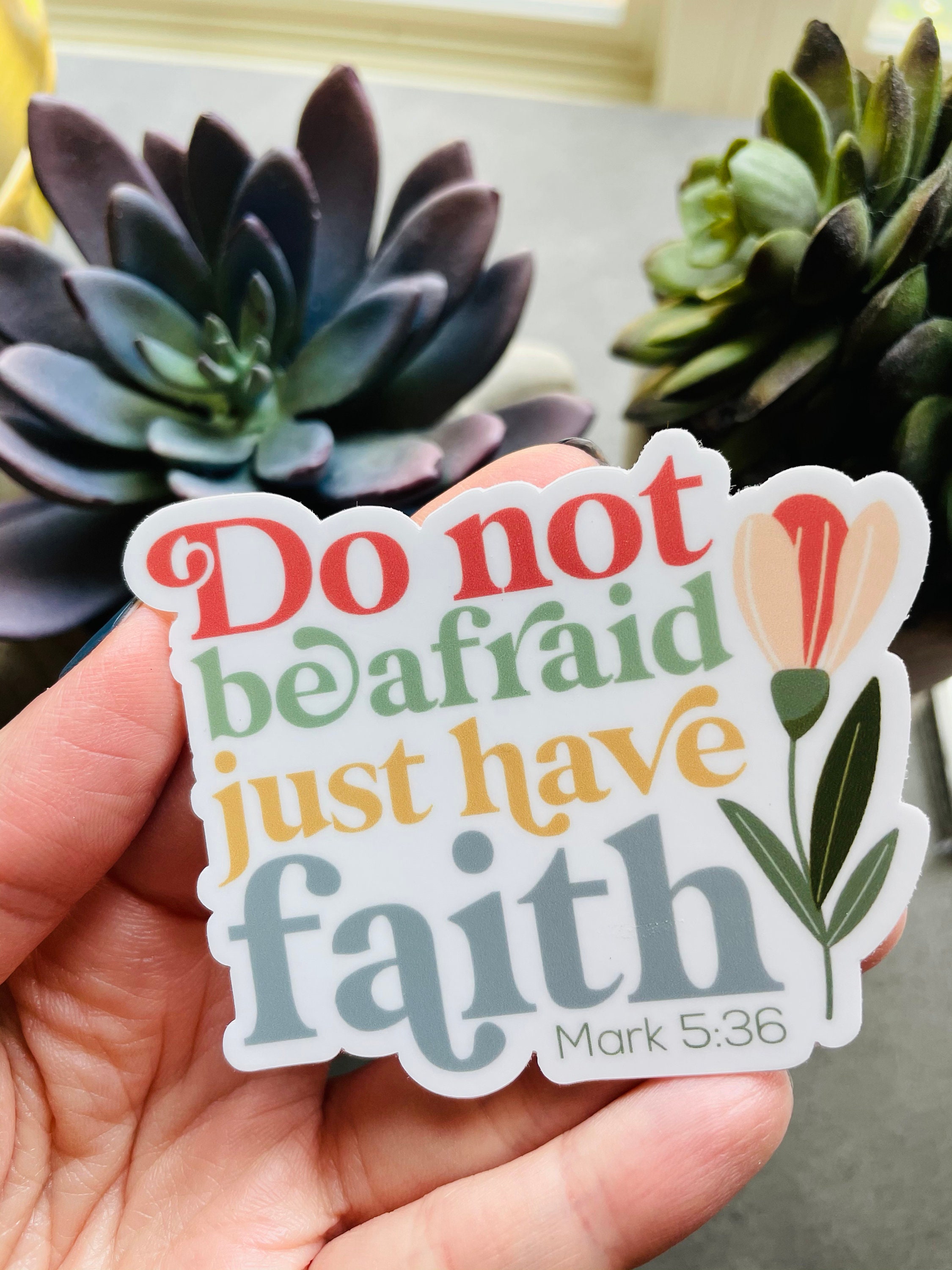 Do Not Be Afraid Just Have Faith Sticker Catholic Decor - Etsy