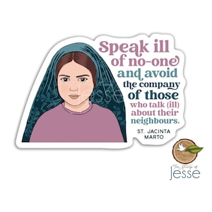 St. Jacinta Marto Waterproof Sticker | Catholic gift | Catholic Sticker | Patron Saint | Our Lady of Fatima seer | Confirmation