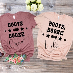 Boots, Booze and I do & Boots and Booze Crew. Junggesellinnenabschied. Südlich. Rustikales SVG, PNG.