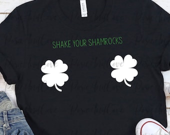 Shake Your Shamrocks Svg, Png, Pdf, Jpg.