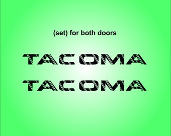 TACOMA door decals (set) ReProduced.  Free Shipping.