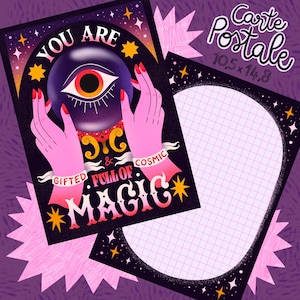 CARTE POSTALE • "You Are Magic"