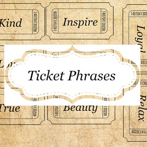Ticket phrases junk journal ephemera digital