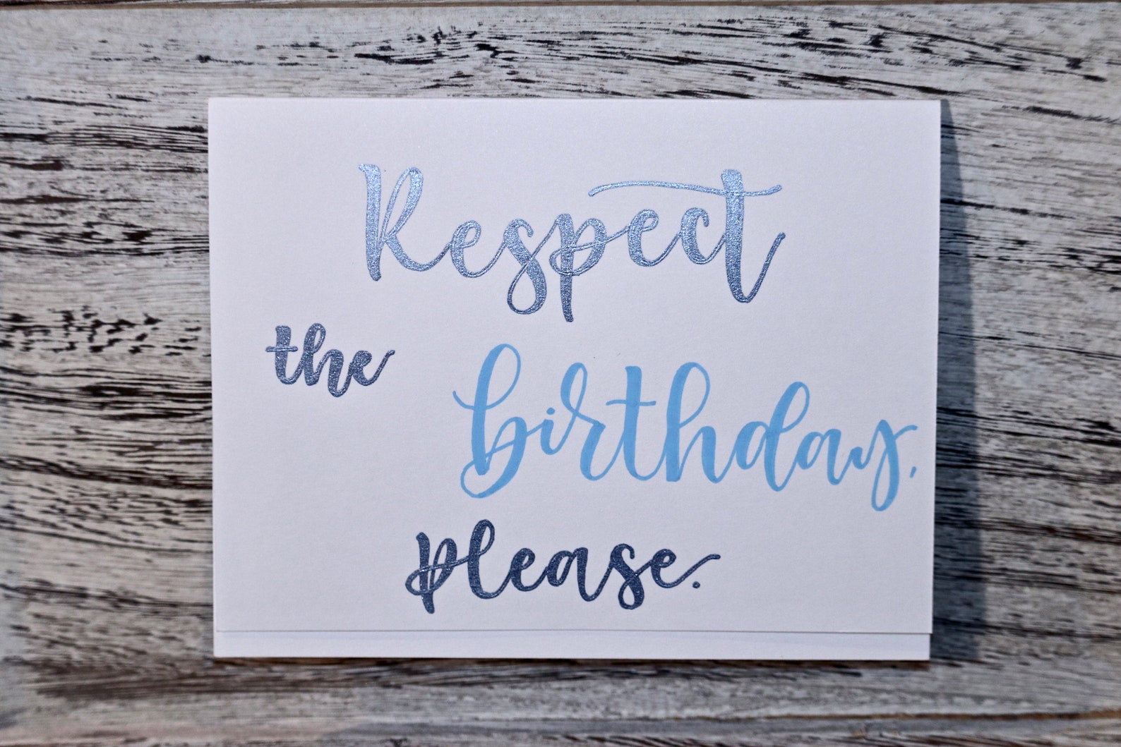 Respect the Birthday Please birthday Card Etsy