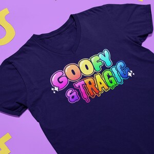 Goofy and Tragic Shirt, Funny Meme Shirt, Kidcore Clothing, Silly Clothes, Statement Tee, Funny Gift For Her, Funny Gift For Him Pathfinder