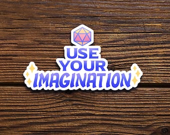 DnD Aufkleber DM Geschenk Dungeons and Dragons Aufkleber W20 Aufkleber Lustige Aufkleber Verwenden Sie Ihre Fantasie Aufkleber Meme Aufkleber Geek Geschenk TTRPG D & D