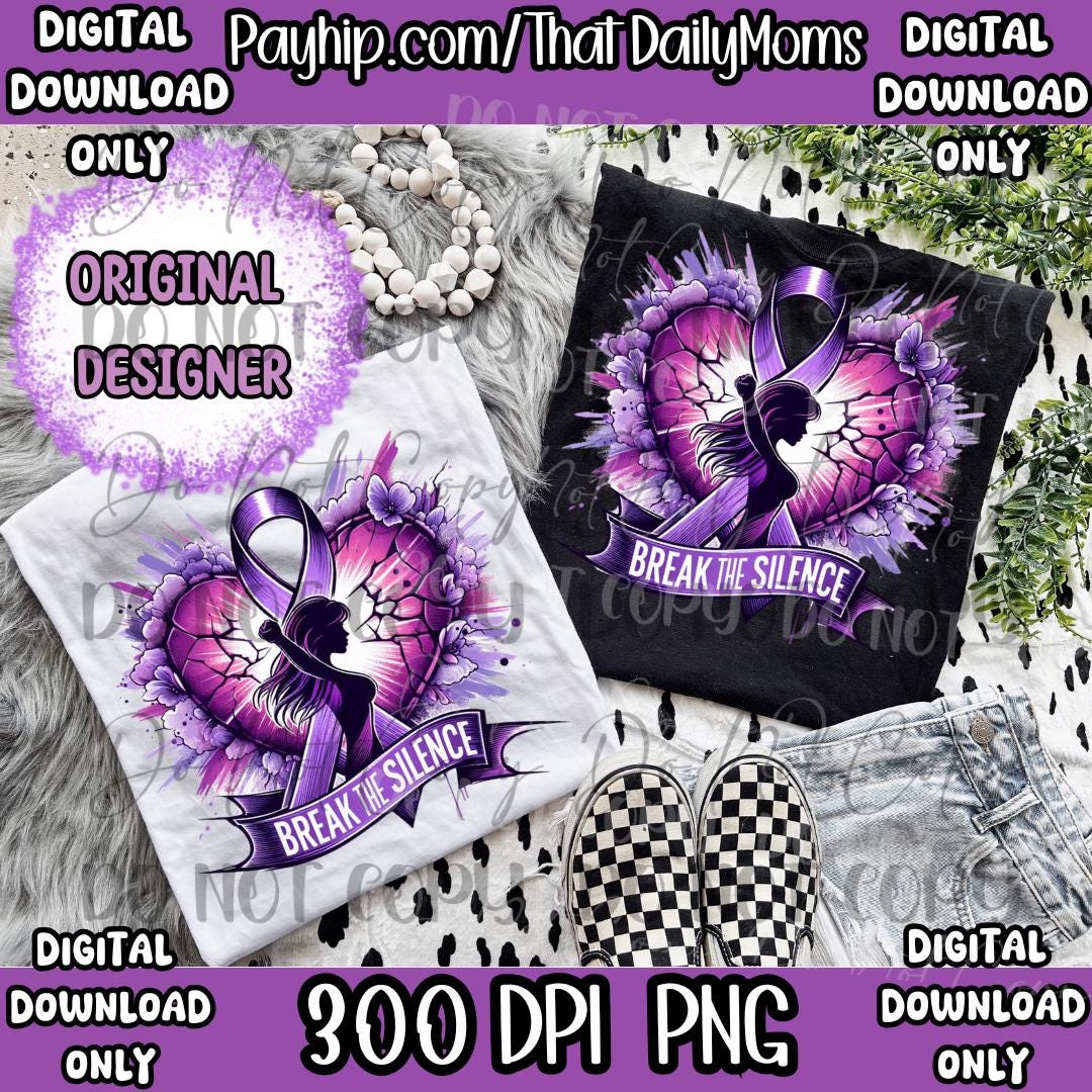 Break The Silence Png Digital Download Sublimation Png Domestic