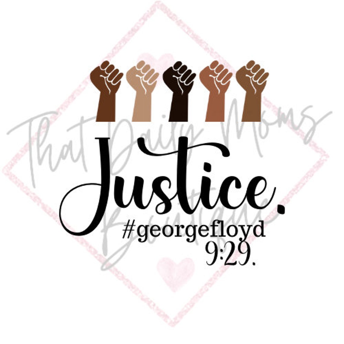 INSTANT DIGITAL DOWNLOAD Justice Digital Png George Floyd Nine | Etsy