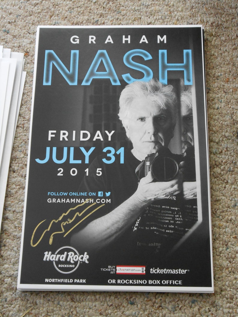 Autographed 11 x 17 poster Graham Nash