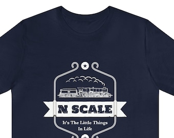 N-schaal - It's The Little Things In Life Unisex T-shirt - Modelspoor Club cadeau T-shirt, Vaderdag treinen T-shirt