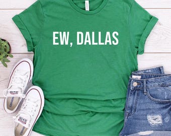 Camiseta divertida de Ew Dallas / Camiseta sin mangas / Sudadera / Sudadera con capucha / Equipo para el portón trasero de Filadelfia / Dallas Sucks / Regalo de Navidad para fanáticos de Filadelfia